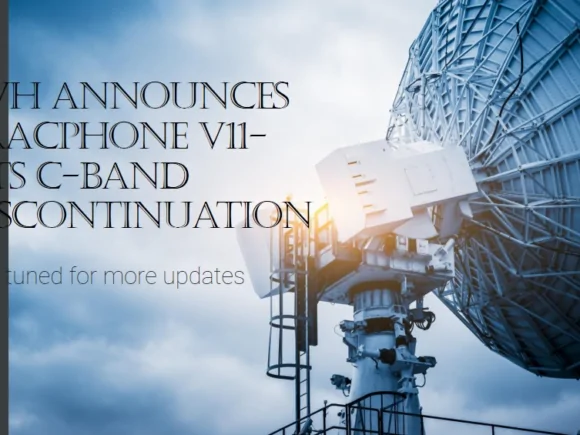 Navigating the Seas of Change: KVH’s TracPhone V11-HTS C-band Discontinuation