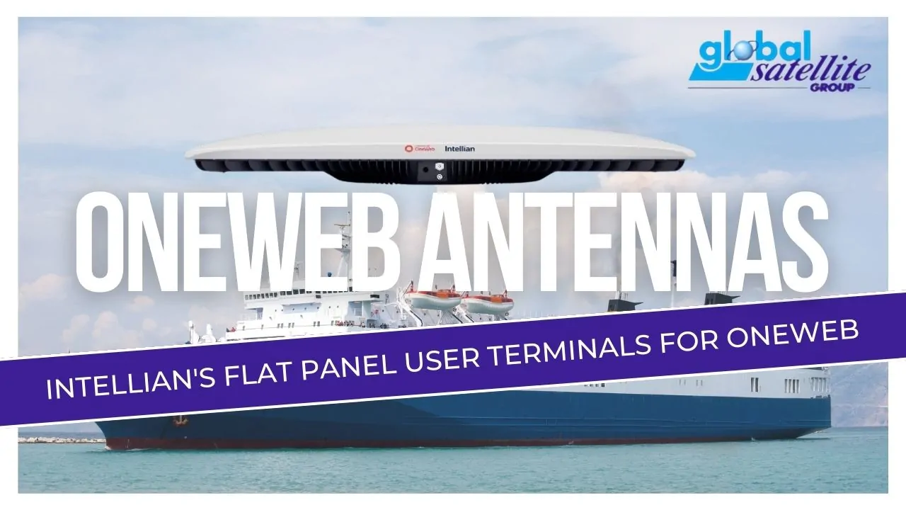 OneWeb Antennas 2024 Get a Boost: Exploring the best Intellian’s Diverse User Terminals at Global Satellite