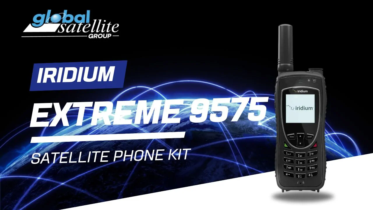 Iridium Extreme 9575: Revolutionizing Communication in Remote Areas